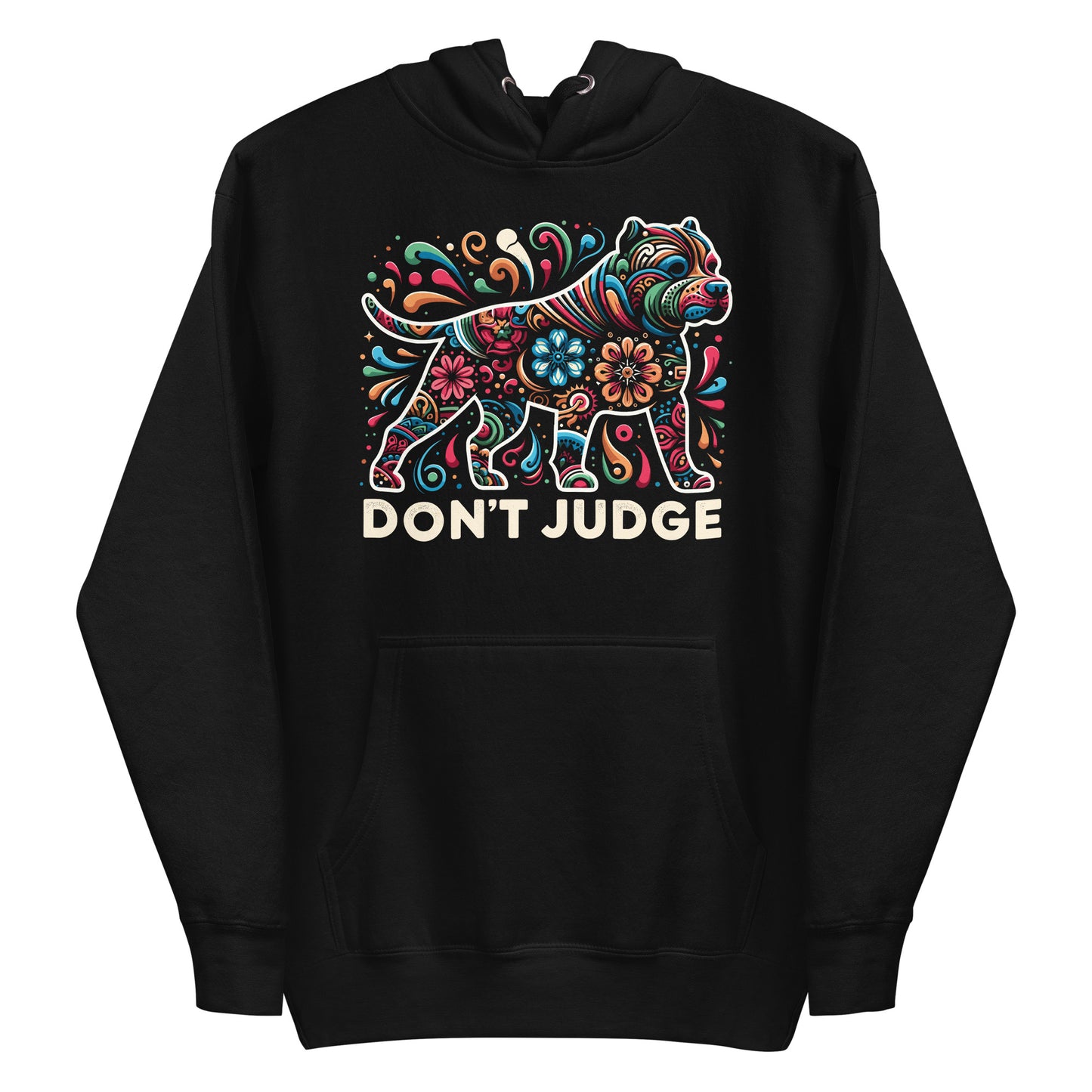 "Don't Judge" - Intricate Art Pitbull Hoodie - Pittie Choy