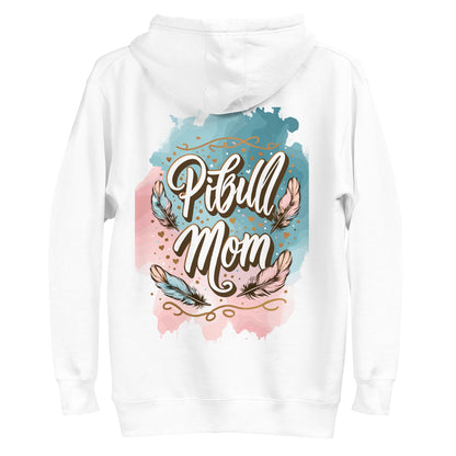 Pitbull Mom Watercolor Feathers Hoodie - Pittie Choy