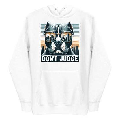 Cool Canine 'Don't Judge' Unisex Pitbull Hoodie - Pittie Choy