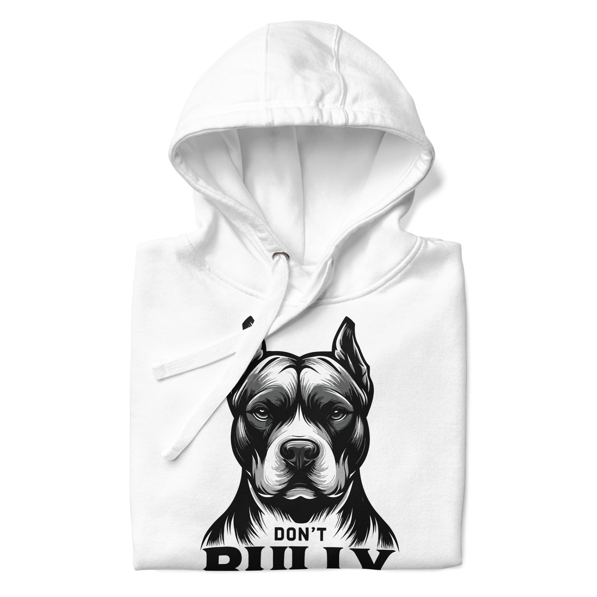 Unisex Don t Bully My Breed Hoodie Wear Your Support Pittie Choy