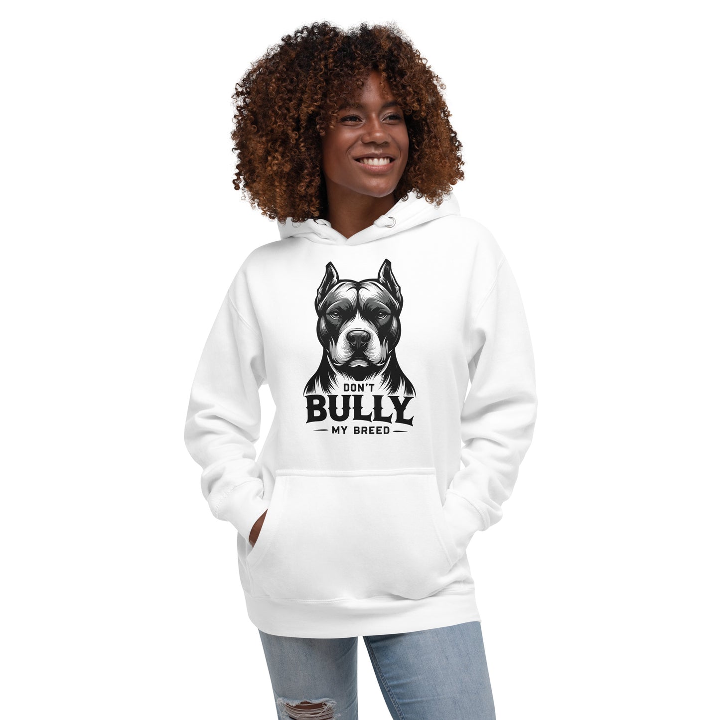 Don't Bully My Breed Unisex Hoodie – Advocate with Style - Pittie Choy