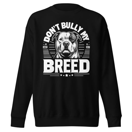 AMERICAN BULLY Xl Slogans Dont Bully My Breed Digital Download 