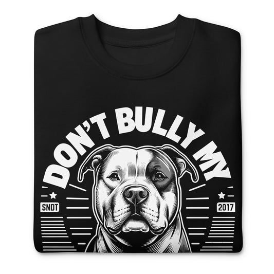 AMERICAN BULLY Xl Slogans Dont Bully My Breed Digital Download 